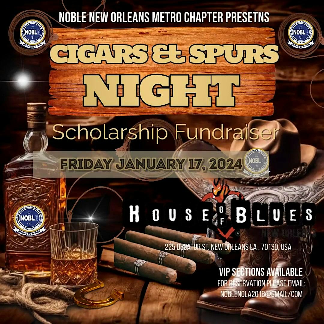 NOBLE New Orleans Metro Chapter Cigars and Spurs Western Night – New Orleans, LA