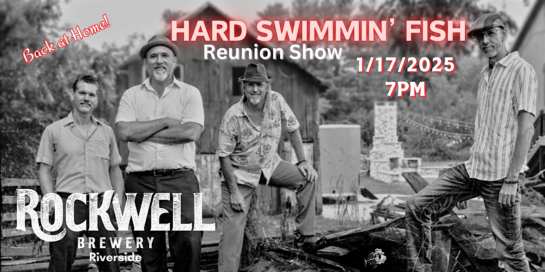 Hard Swimmin’ Fish Reunion Show! 1/17/25 – Frederick, MD