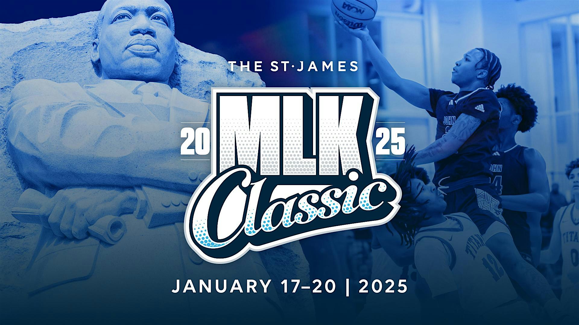 The St. James 2025 MLK Classic – Springfield, VA