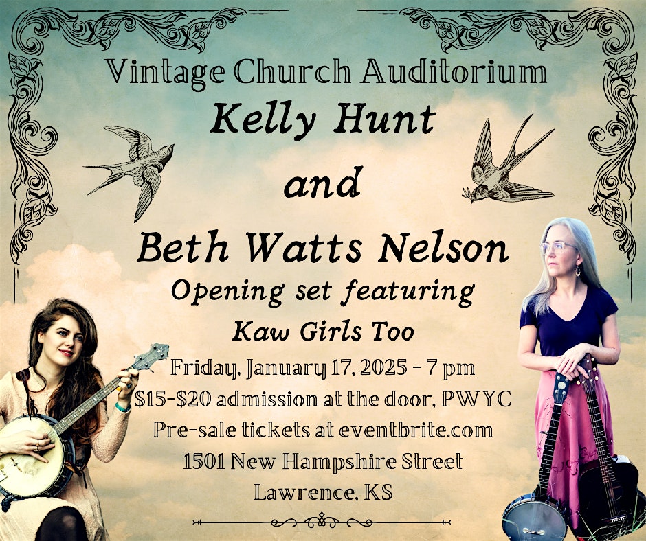 Beth Watts Nelson and (Banjo Playing) Kelly Hunt in Concert! – Lawrence, KS