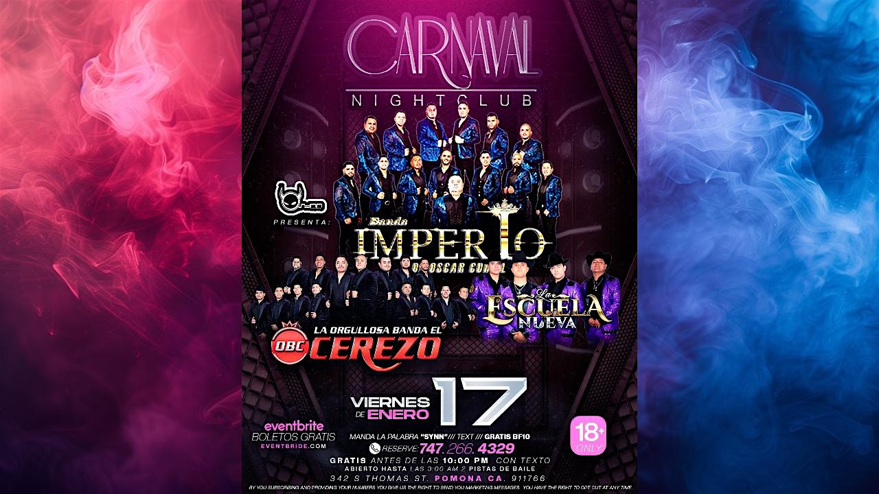 Friday Night January 17 – Banda, Norteño, y Reggaeton – Pomona, CA