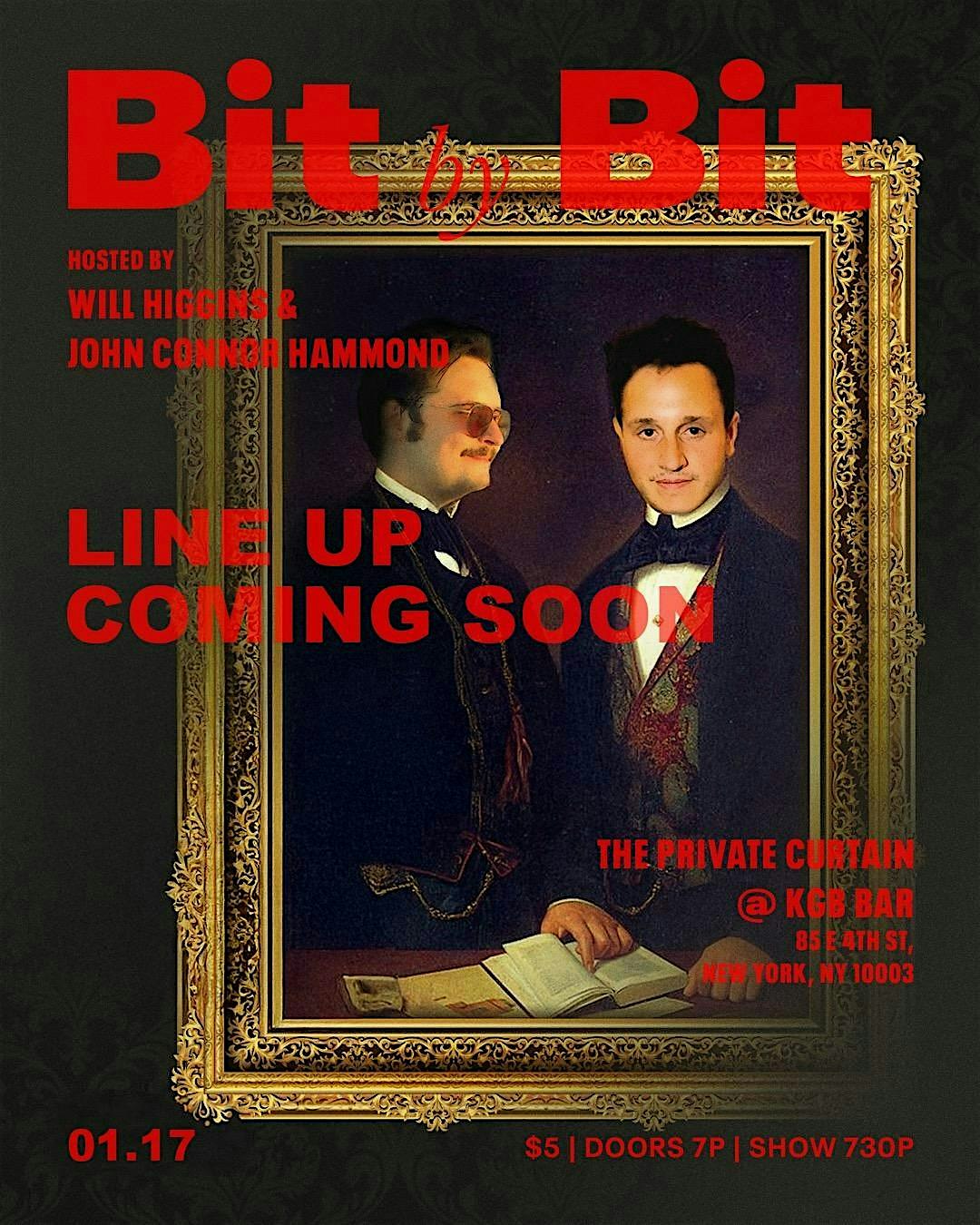 JOHN AND WILL PRESENT: BIT BY BIT – New York, NY