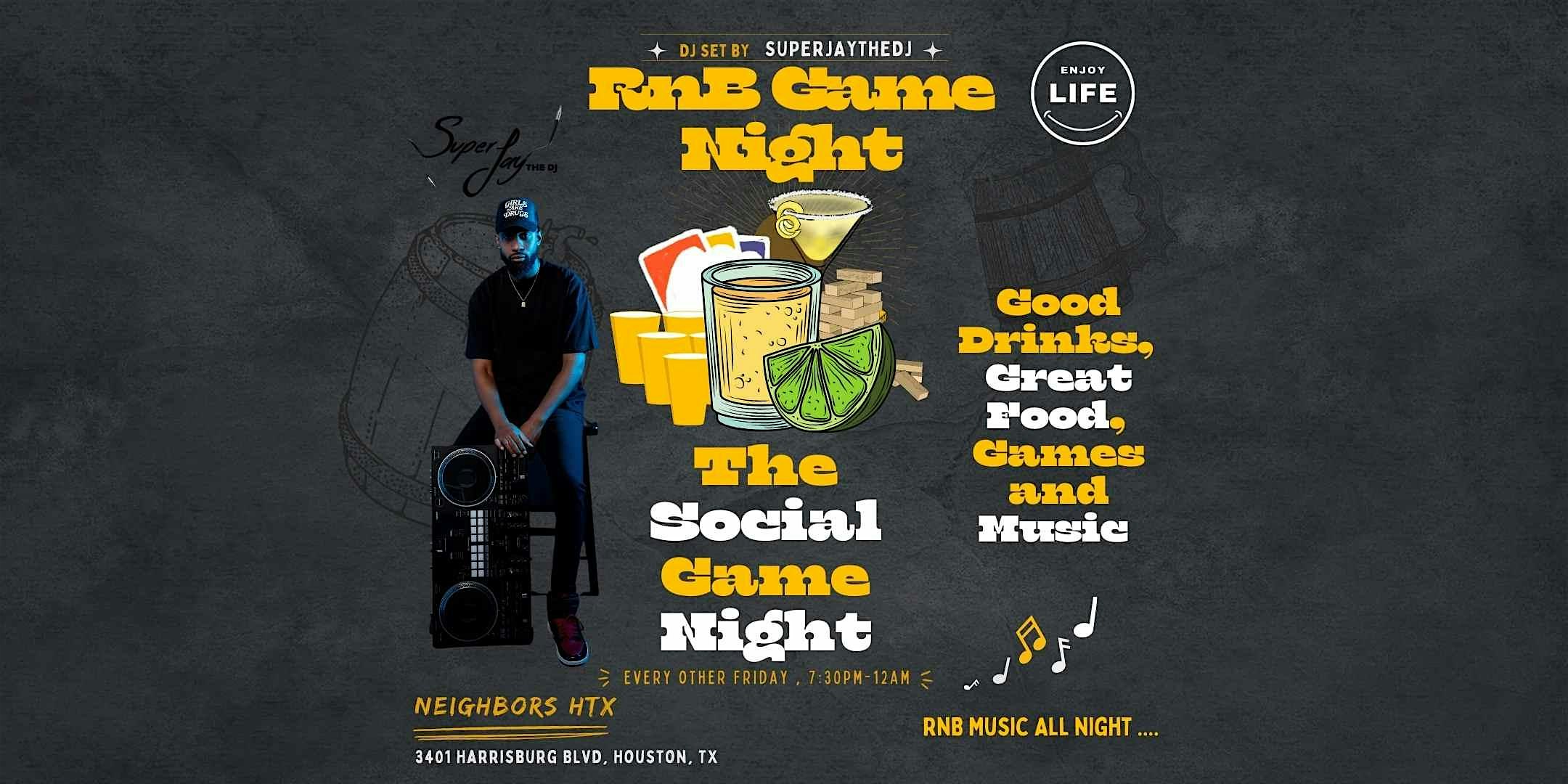 RnB Game Night at Neighbors HTX – Houston, TX