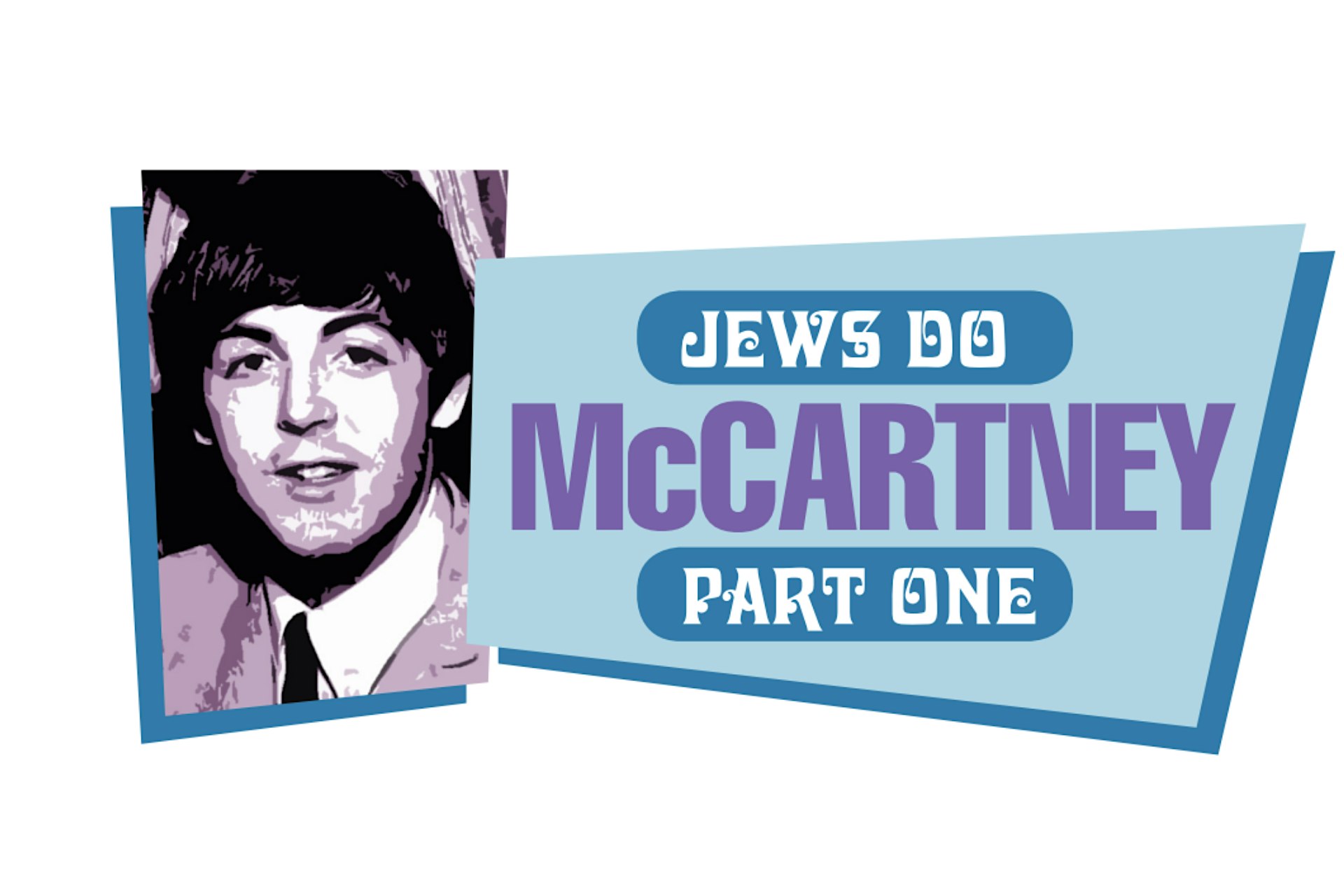 Jews do Jews: Jews do McCartney Part 1 – Denver, CO