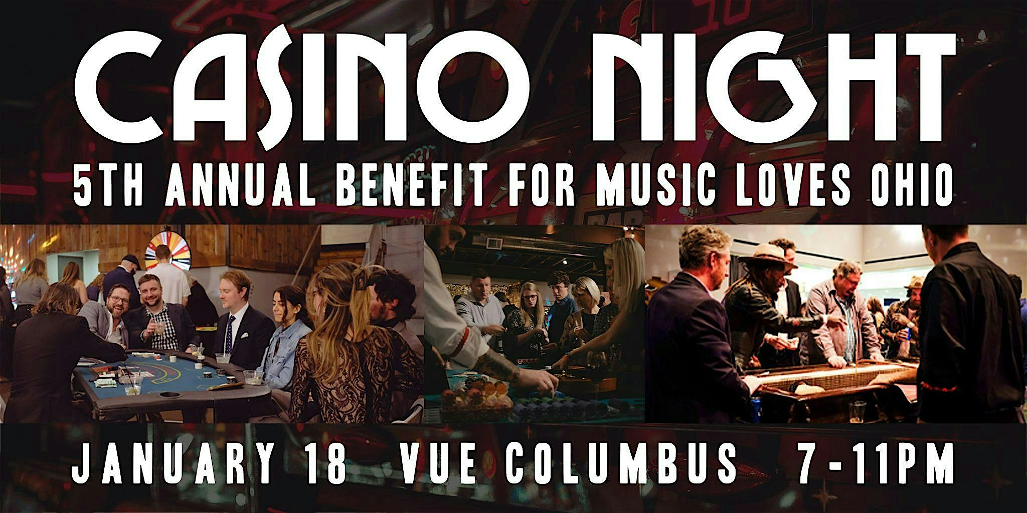 Casino Night at VUE – 5th Annual Music Loves Ohio Benefit – Columbus, OH