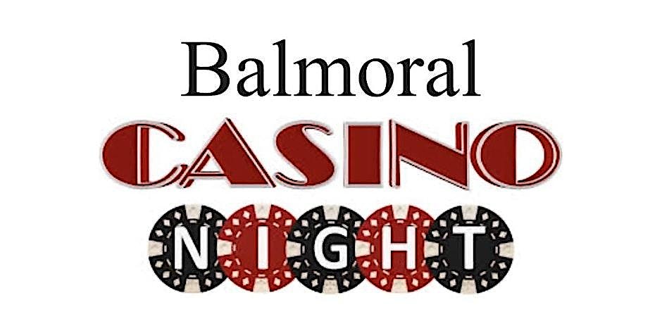 2025 Balmoral Casino Night – Clifton, VA