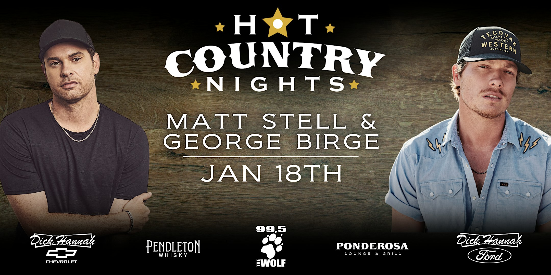 Matt Stell & George Birge – Hot Country Nights w/Ponderosa & 99.5 The Wolf – Portland, OR