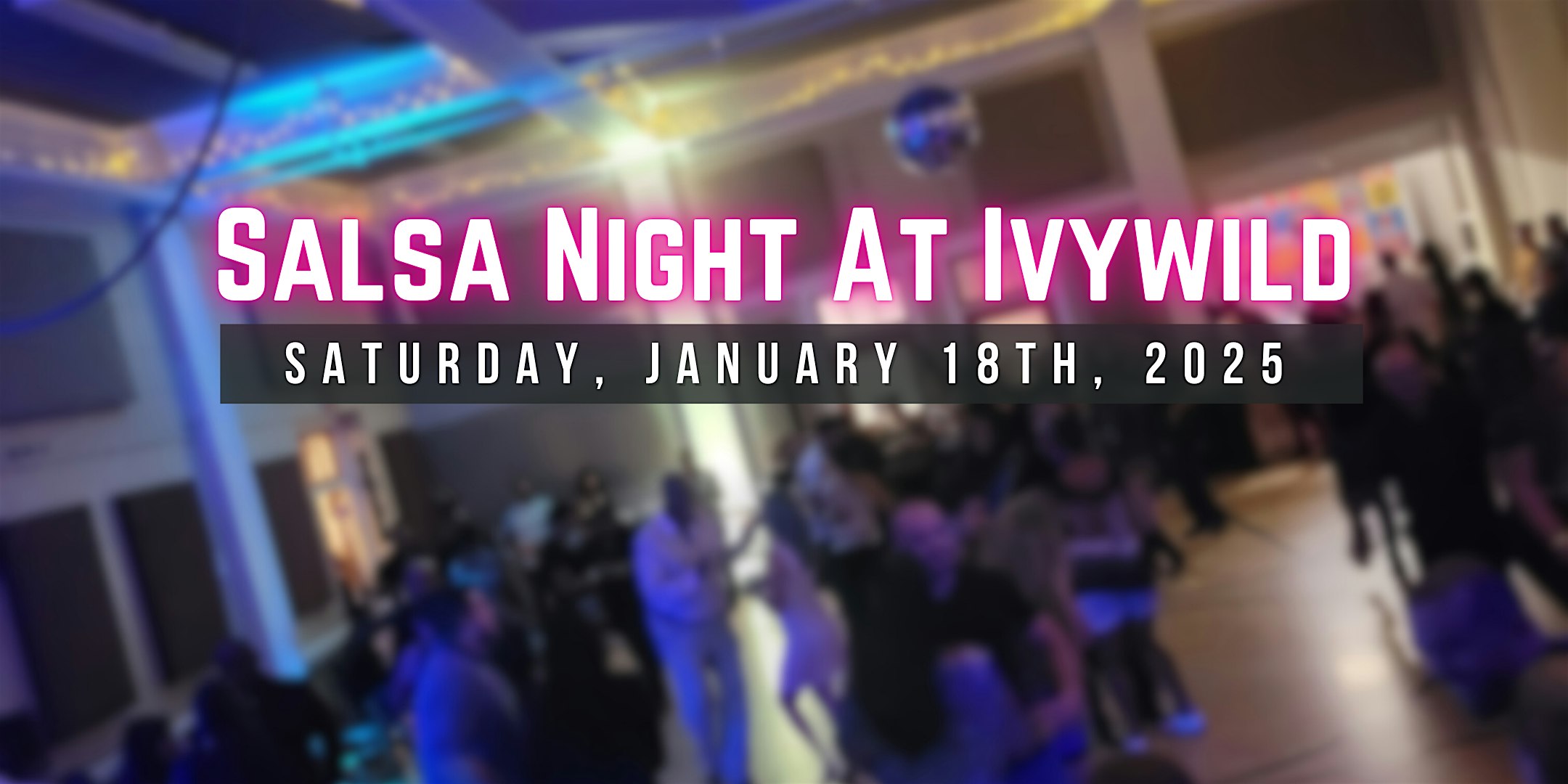 Salsa Night at Ivywild – Colorado Springs, CO