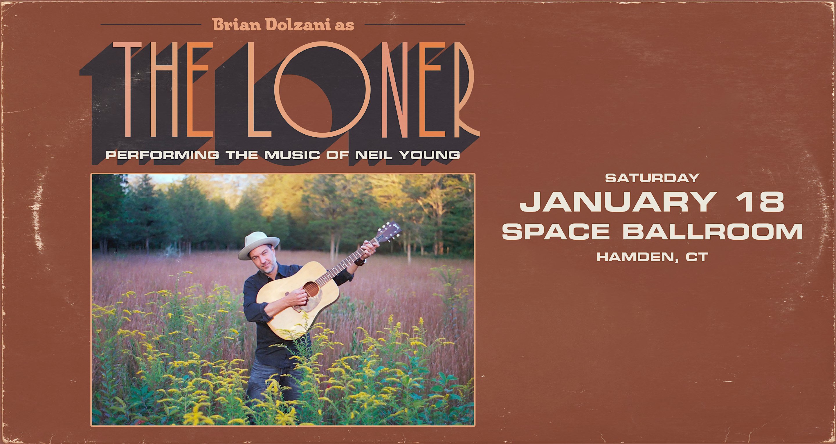 Brian Dolzani as “The Loner” Performing the Music of Neil Young – Hamden, CT