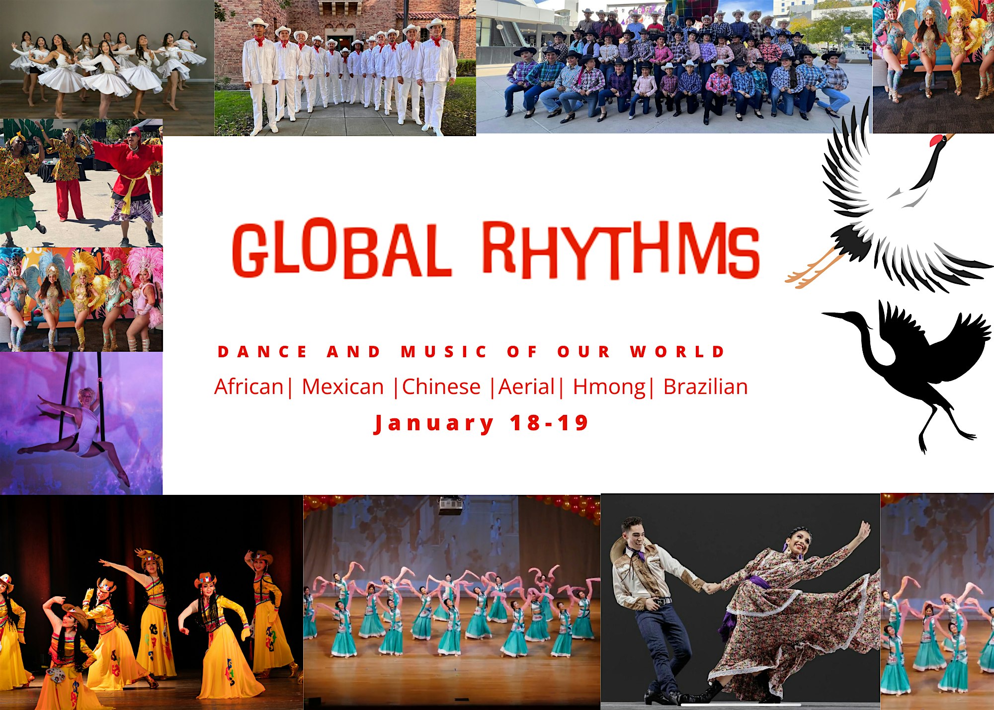 GLOBAL RHYTHMS DANCE AND MUSIC OF OUR WORLD Sacramento – Sacramento, CA