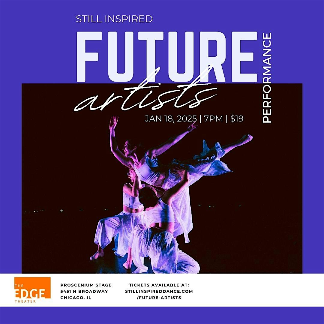 Future Artists, 2025 – Chicago, IL