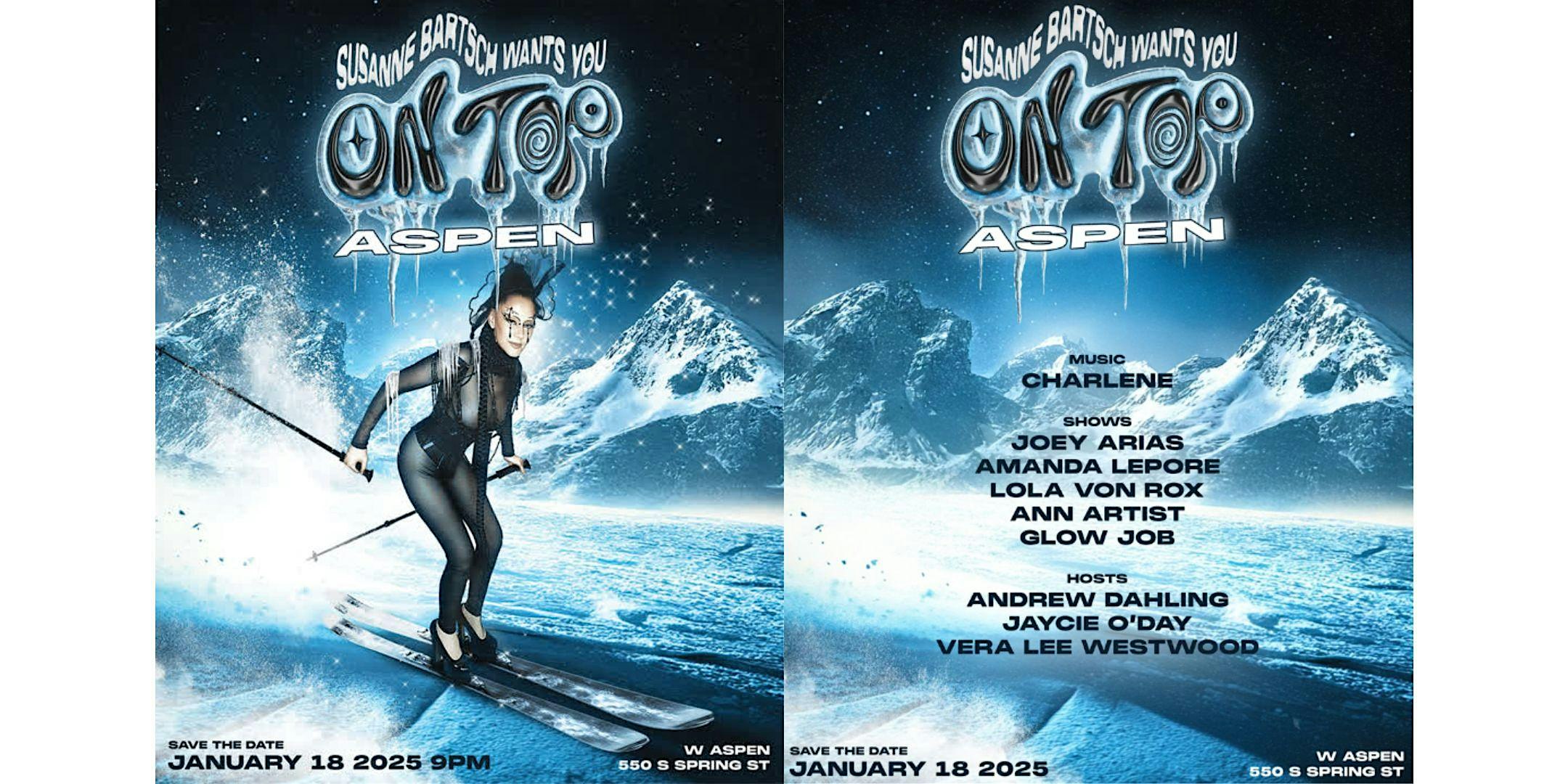 Susanne Bartsch On Top Aspen Party – Aspen Gay Ski Week – Aspen, CO