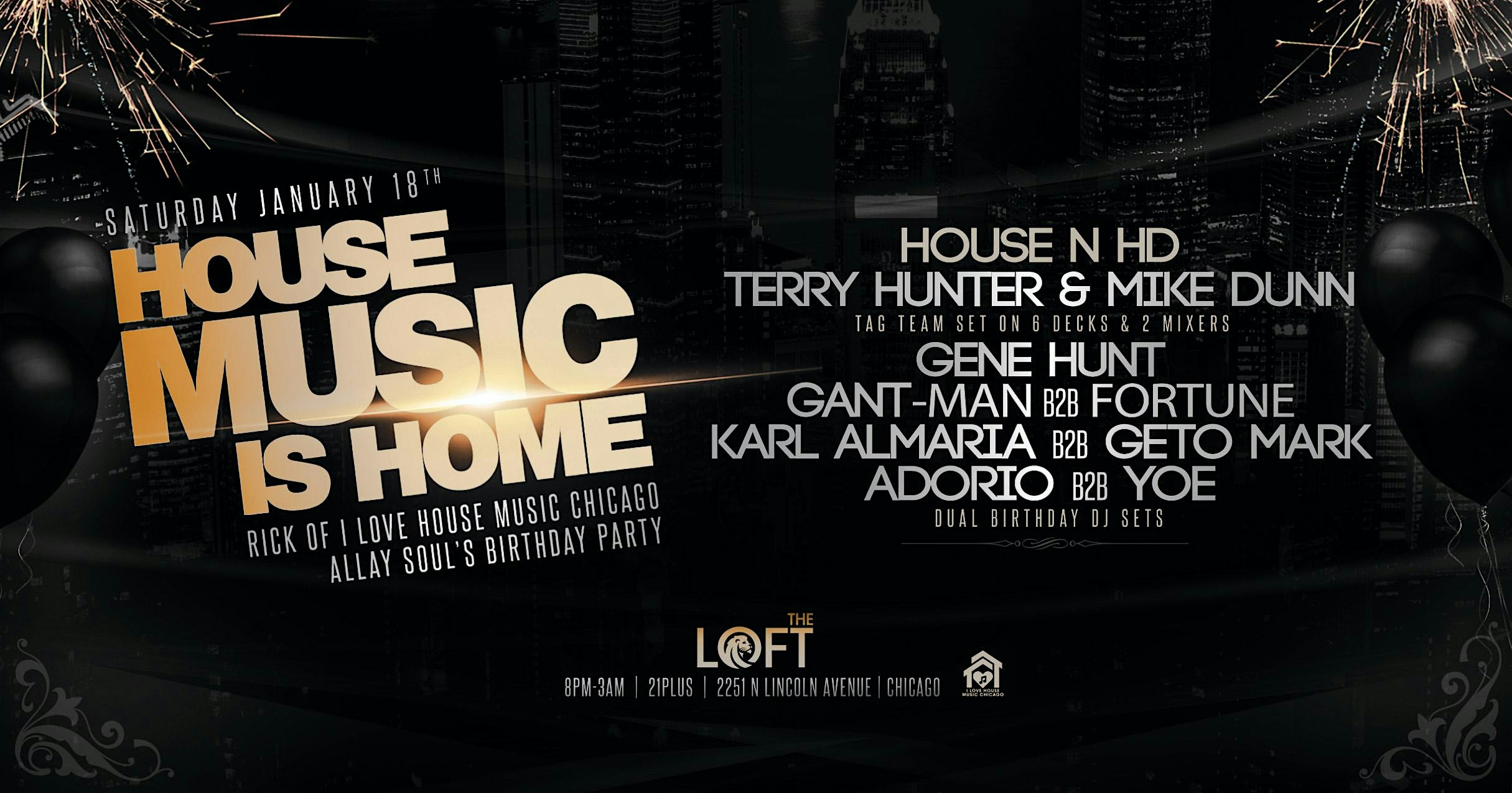 House Music is Home. Terry Hunter and Mike Dunn Tag Team Set on 6 Decks. – Chicago, IL