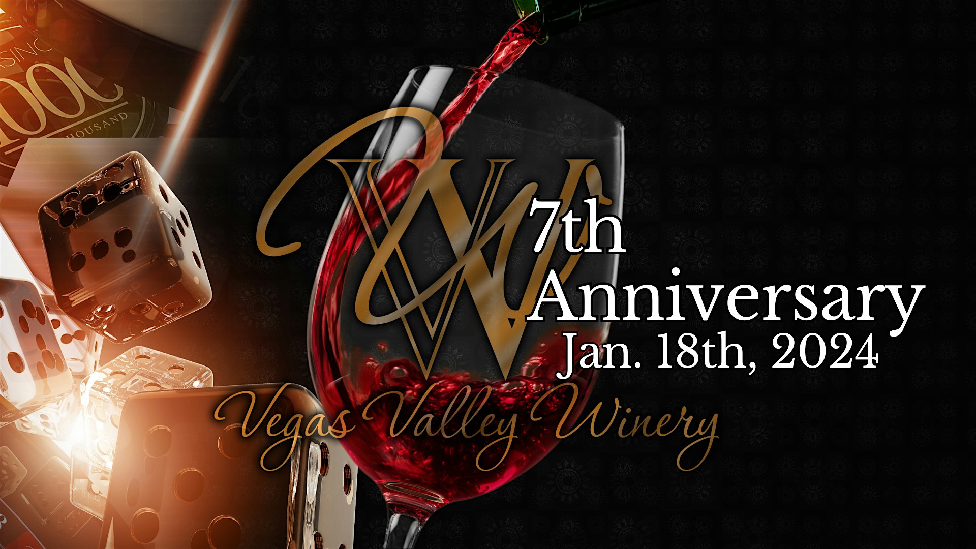 Vegas Valley Winery 7-Year Anniversary Party – Henderson, NV