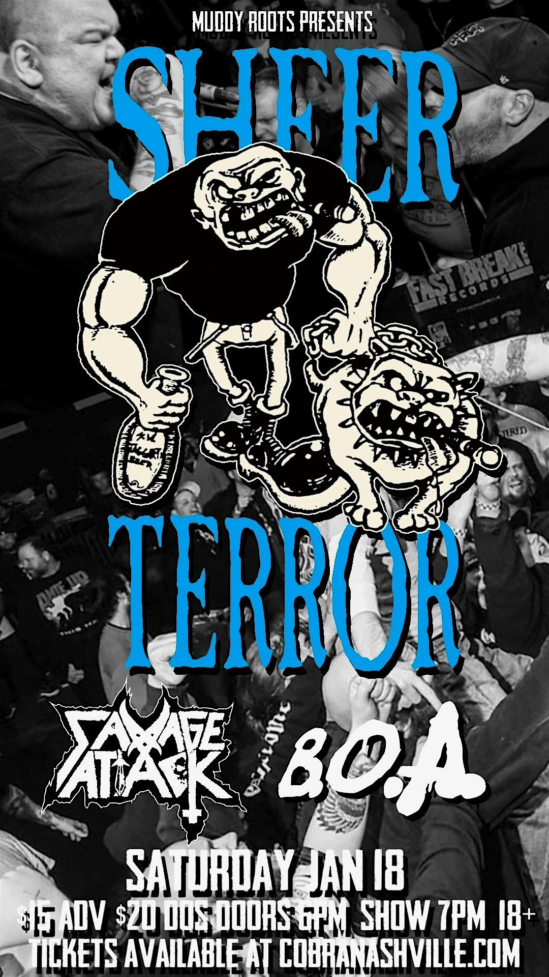 Venue: Sheer Terror | Savage Attack | B.O.A. – Nashville, TN