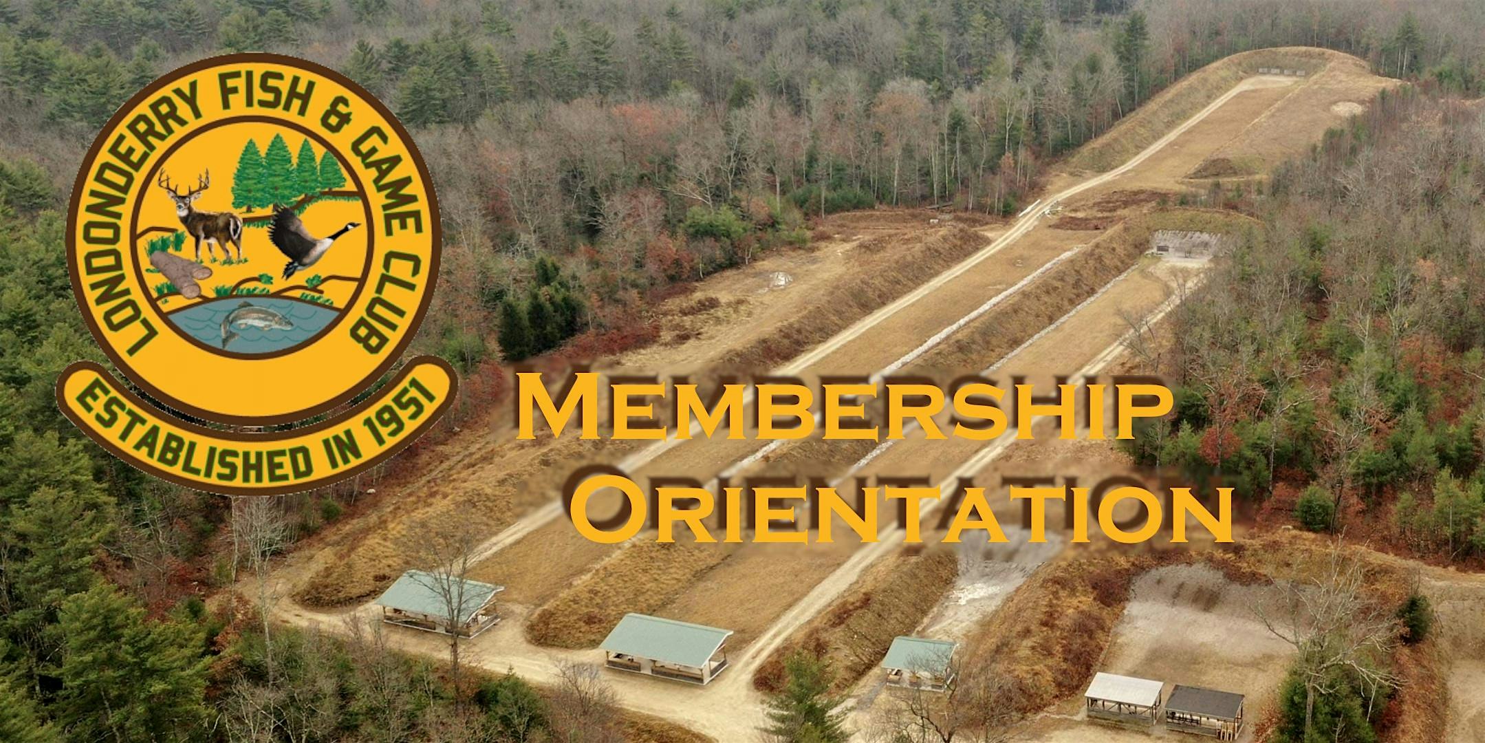 NEW MEMBER ORIENTATION SESSION II: SATURDAY, JANUARY 18, 2025 – Litchfield, NH