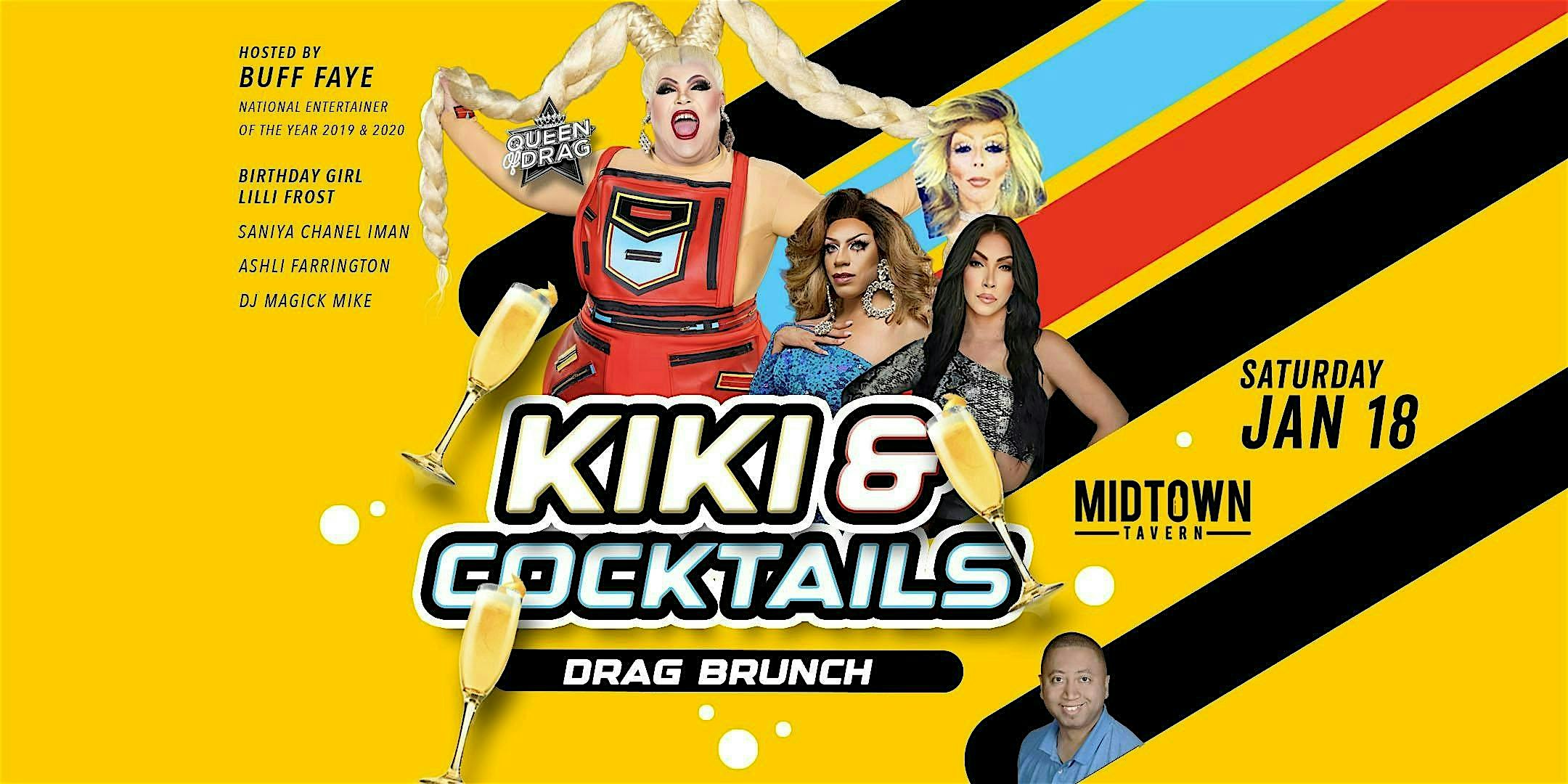 Buff Faye’s “KIKI & COCKTAILS” Drag Brunch : VOTED #1 BEST DRAG – Charlotte, NC