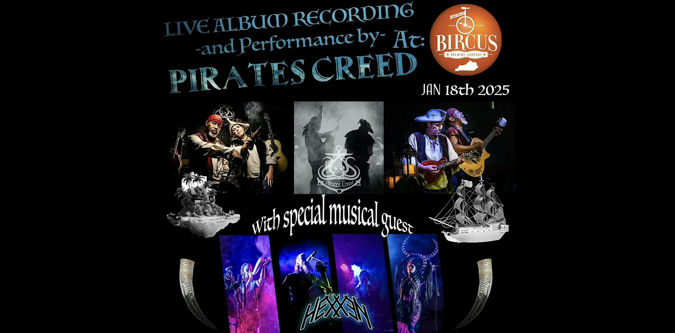 Live Album Recording of Pirate’s Creed with Special Guest Hexxen – Ludlow, KY