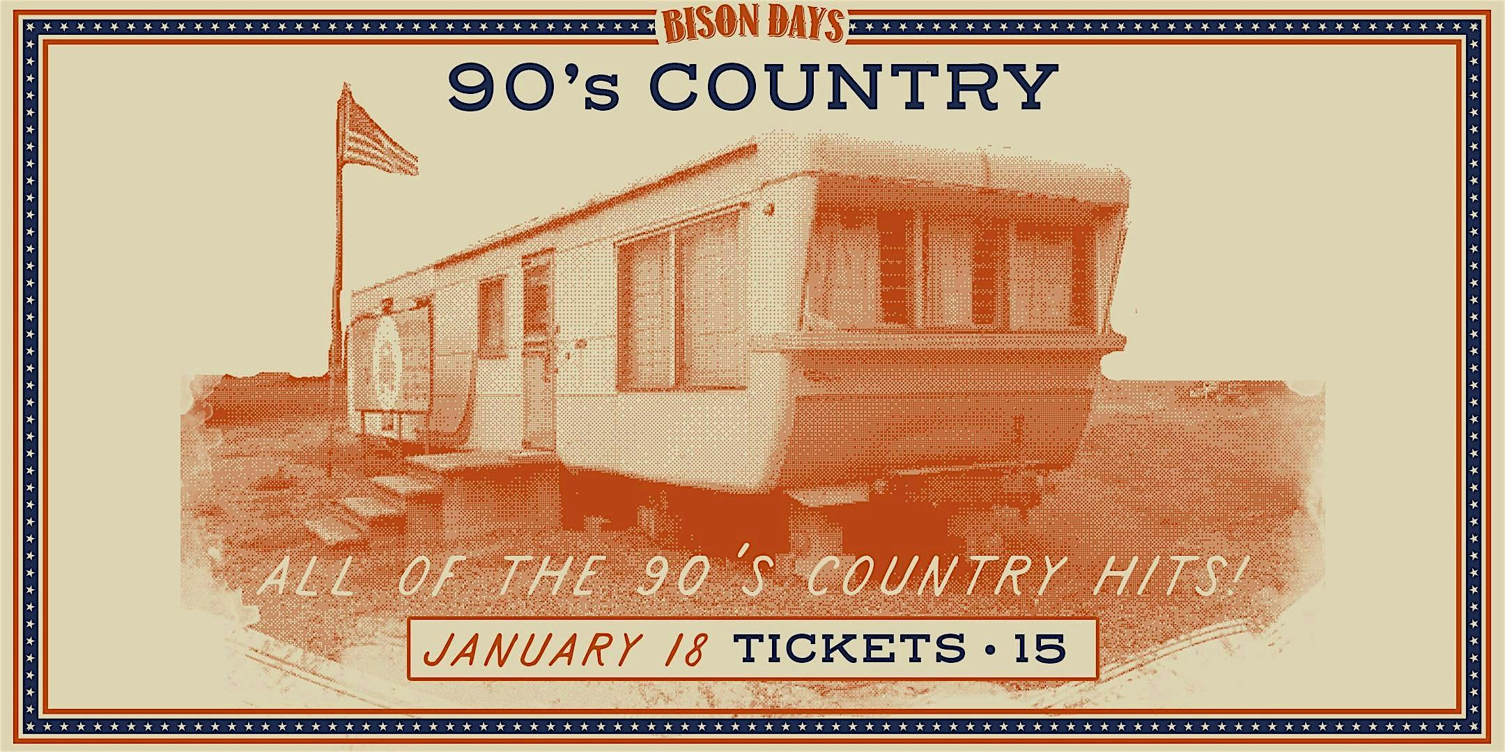 90’s Country | Bison Days – Denver, CO