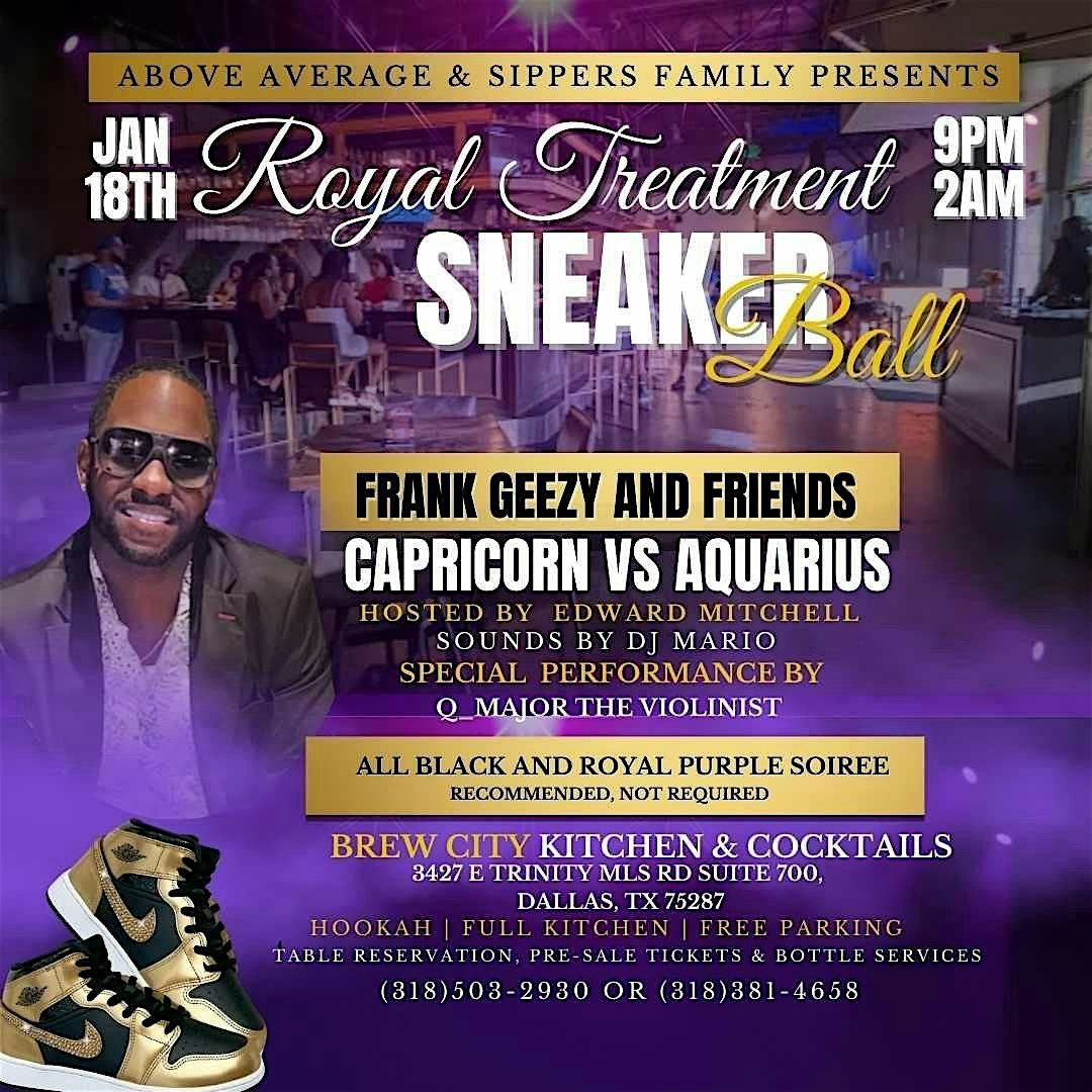 Royal Treatment – Frank Geezy’s Birthday Bash – Dallas, TX