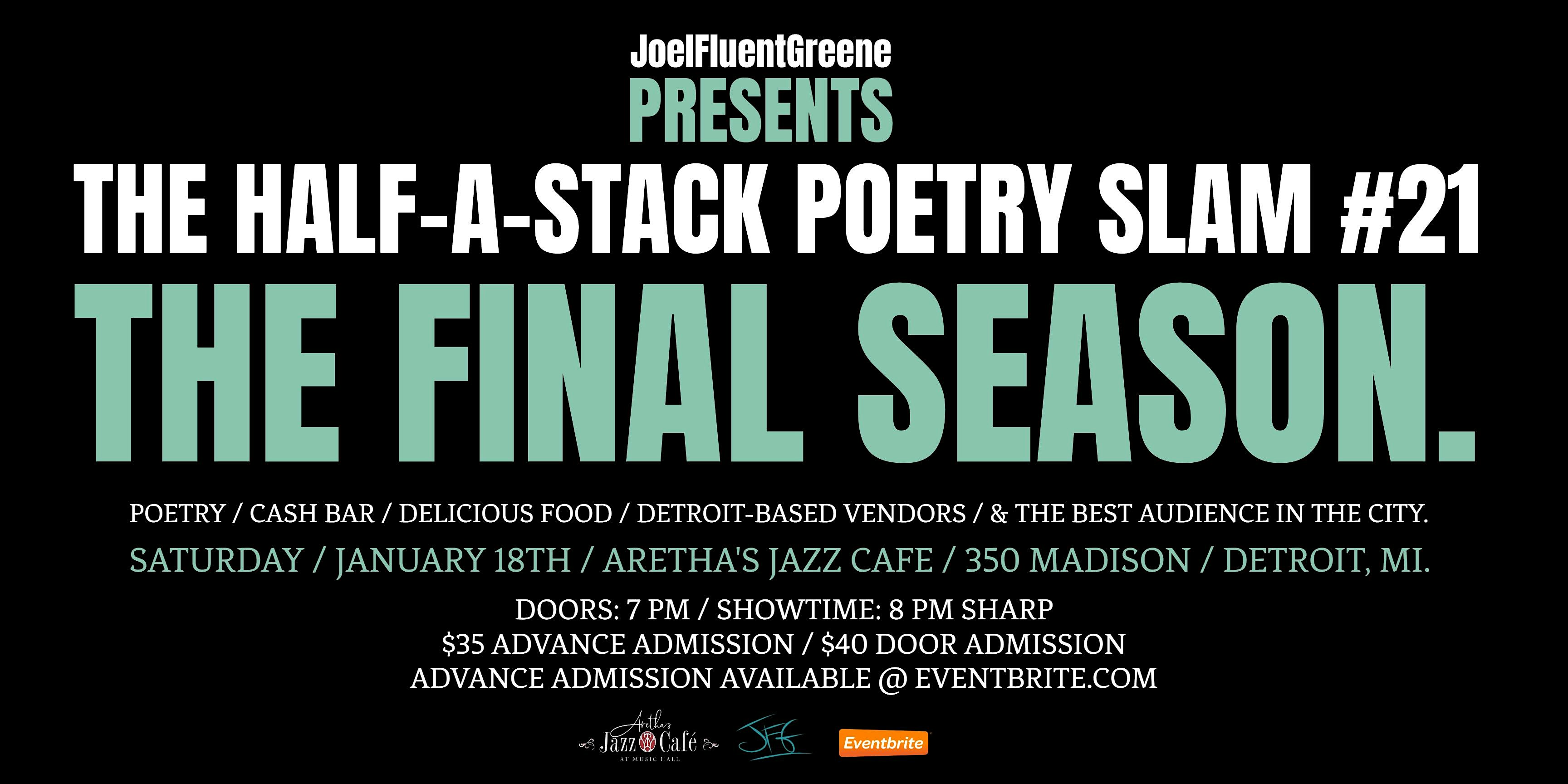 THE HALF-A-STACK POETRY SLAM #21! THE FINAL SEASON. – Detroit, MI