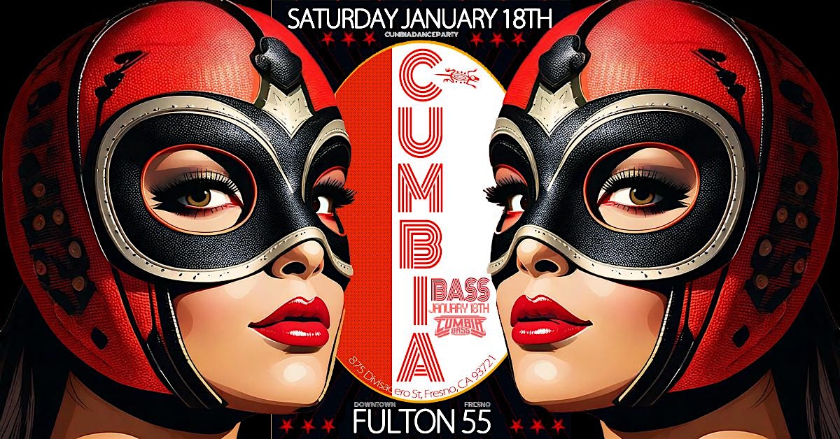 Cumbia Bass – Fresno, CA