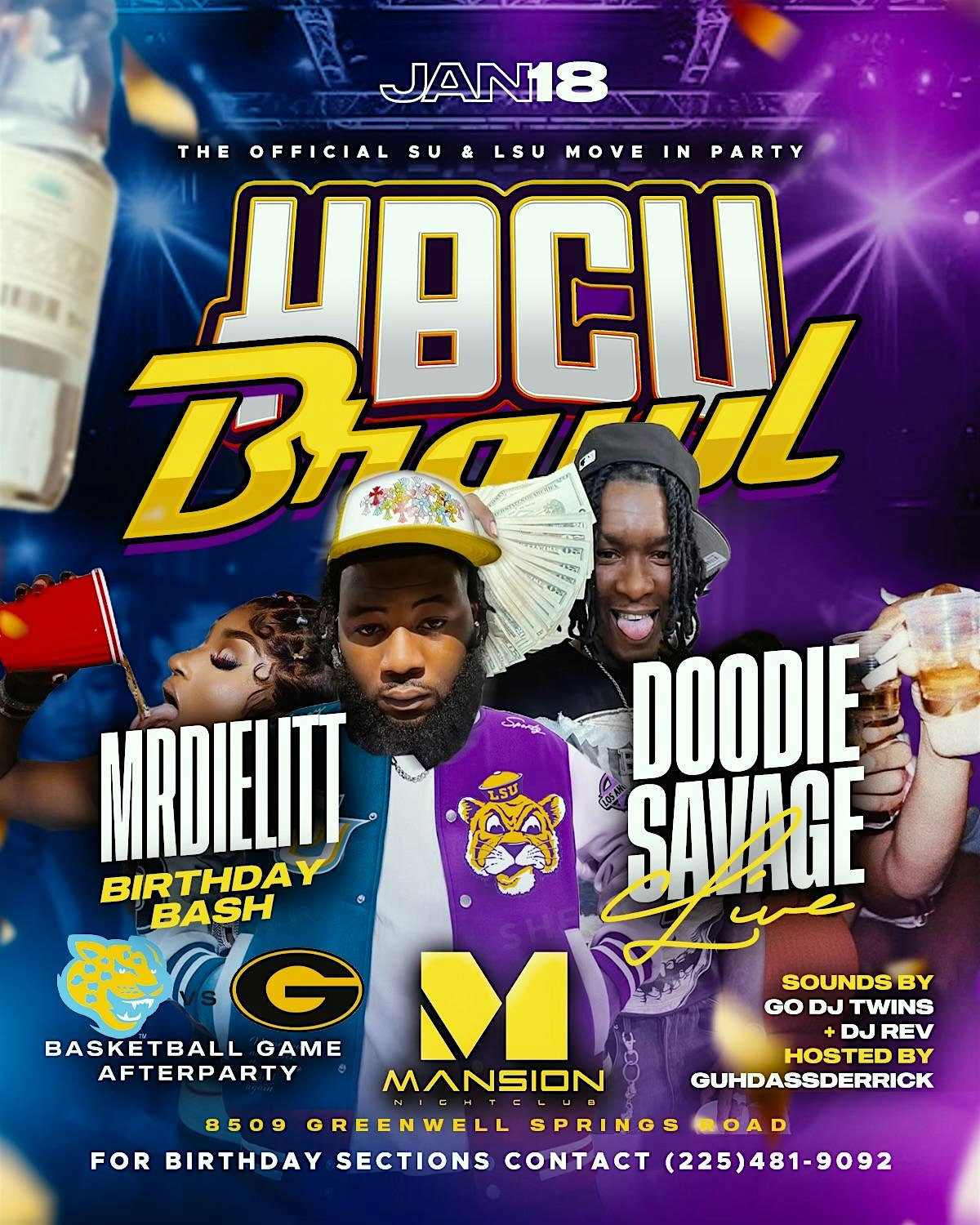 HBCU BRAWL:DOODIE SAVAGE LIVE @TRUST DIELIT WEEKEND – Baton Rouge, LA