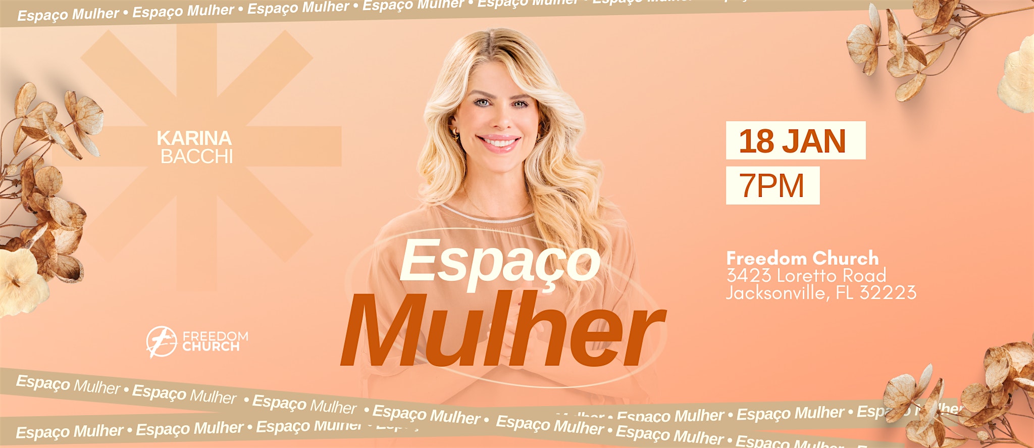 Espaço Mulher com Karina Bacchi – Jacksonville, FL