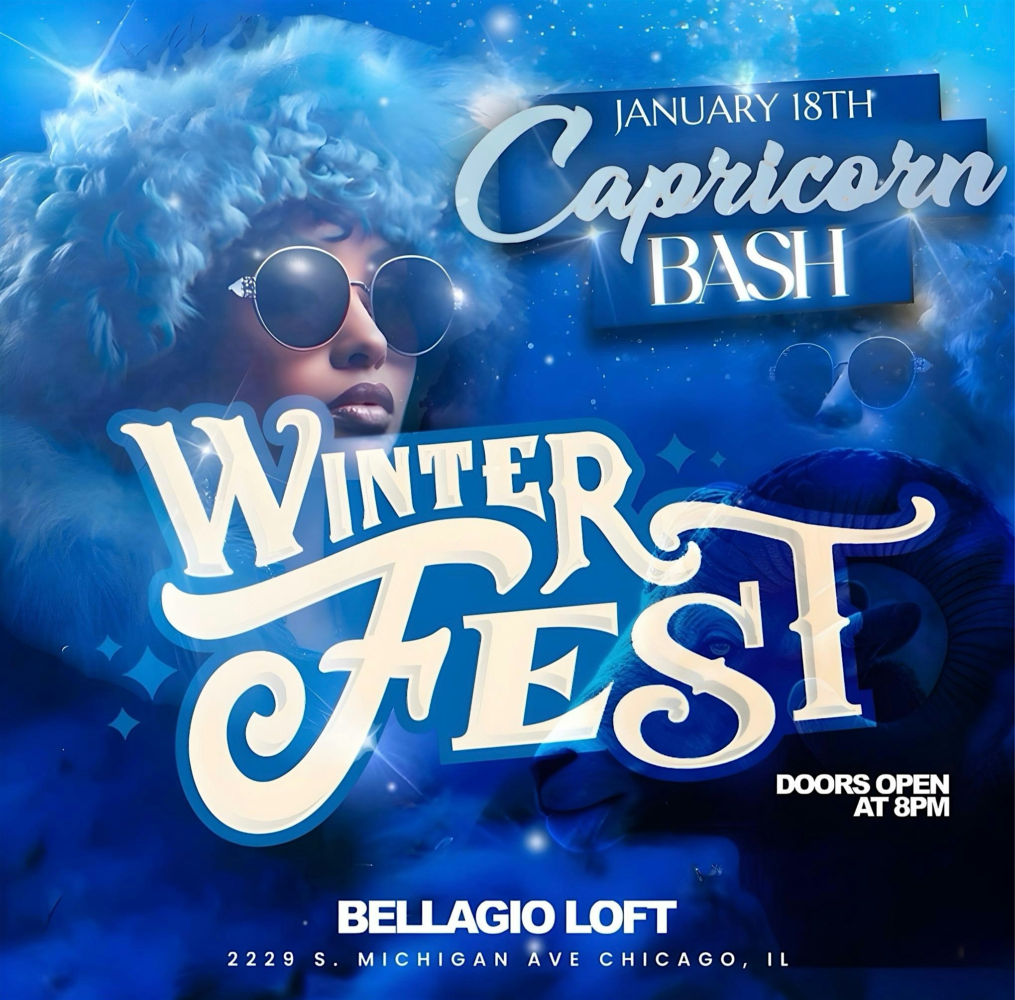 Winter Fest?? Capricorn Bash – Chicago, IL