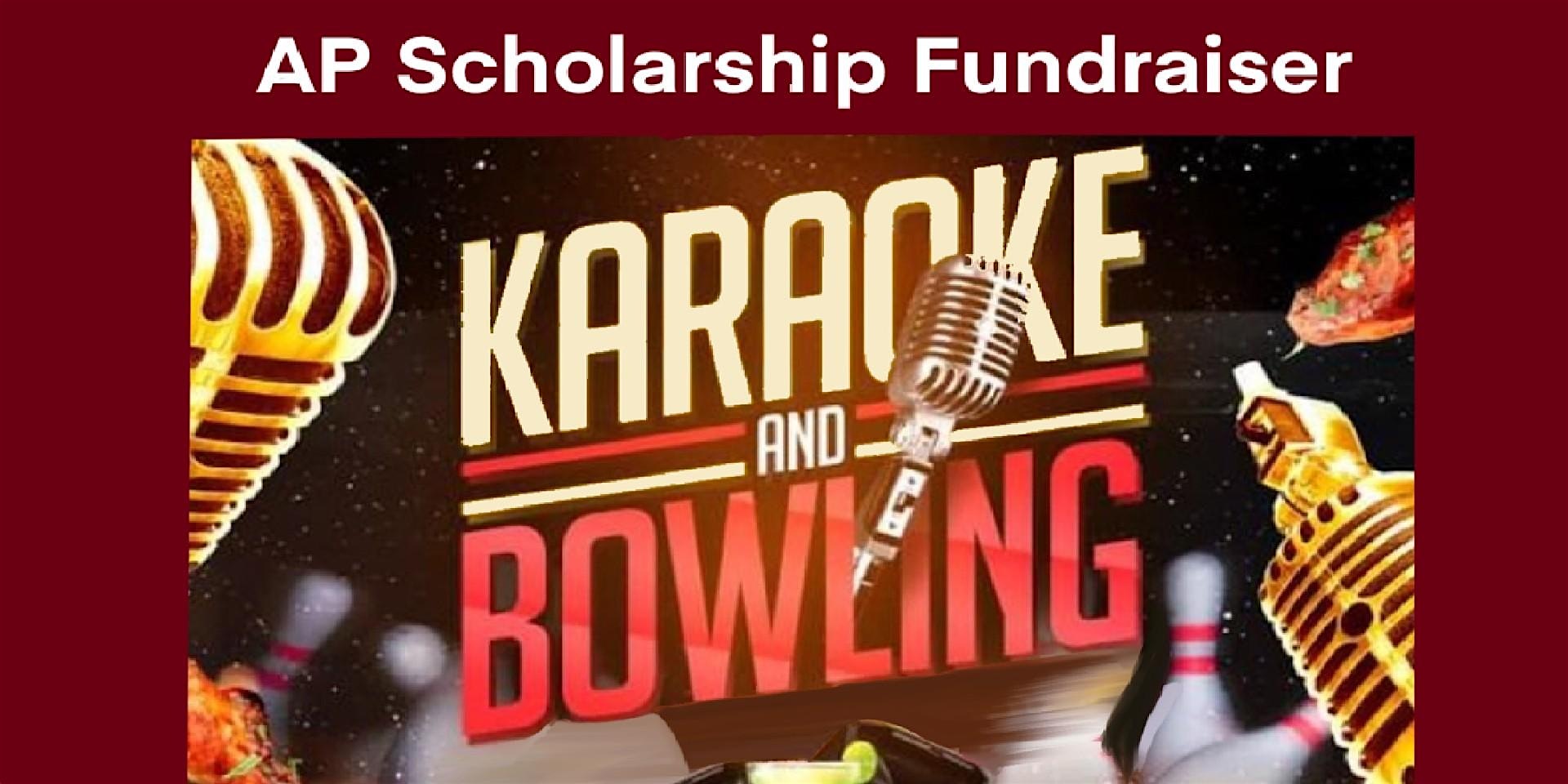 The 3rd Annual AP Karaoke and Bowling Scholarship Fundraiser – Birmingham, AL