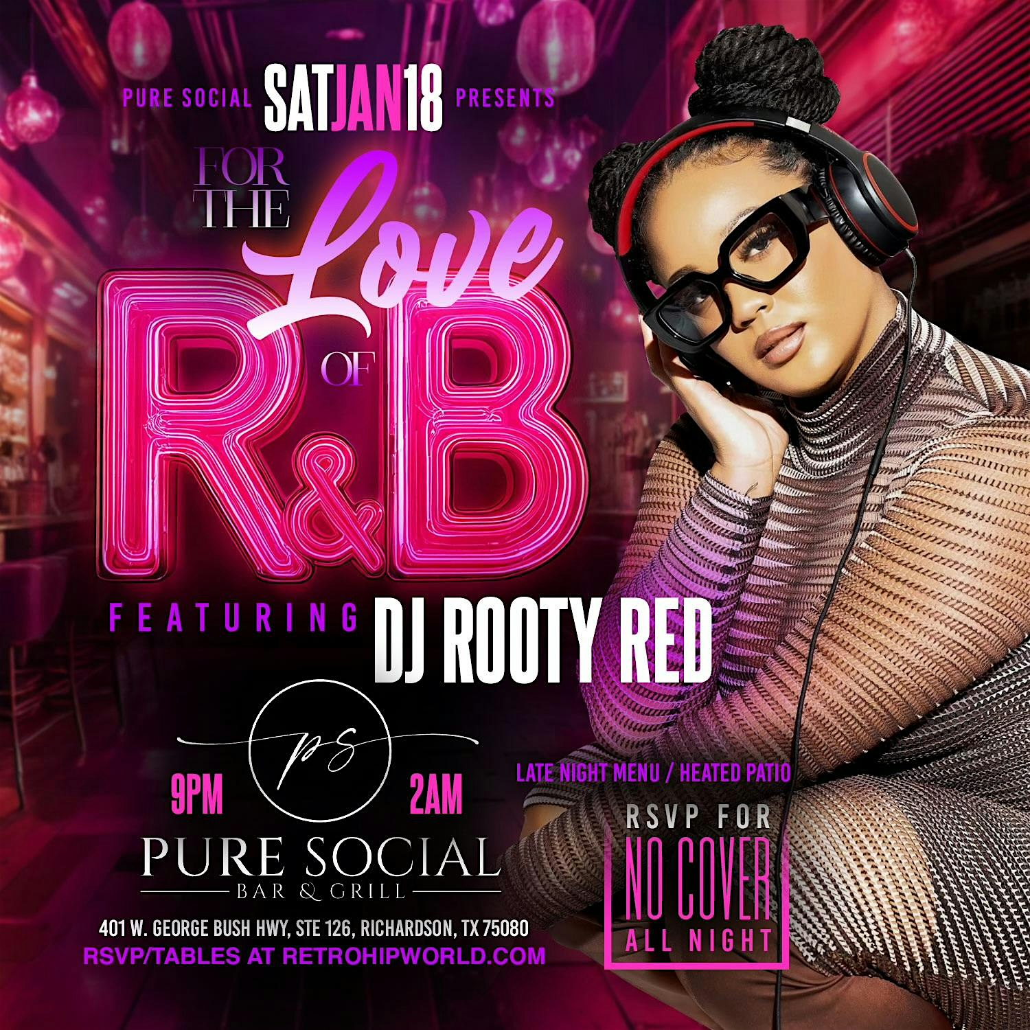 For The Love of R&B Saturday [MLK WEEKEND] with DJ ROOTY RED – Richardson, TX