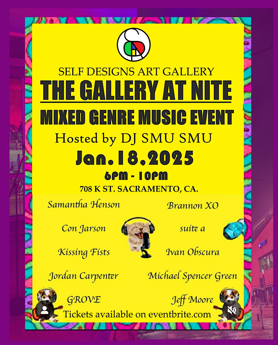 THE GALLERY AT NITE MIXED GENRE MUSIC EVENT/HOSTED BY DJ SMU SMU – Sacramento, CA