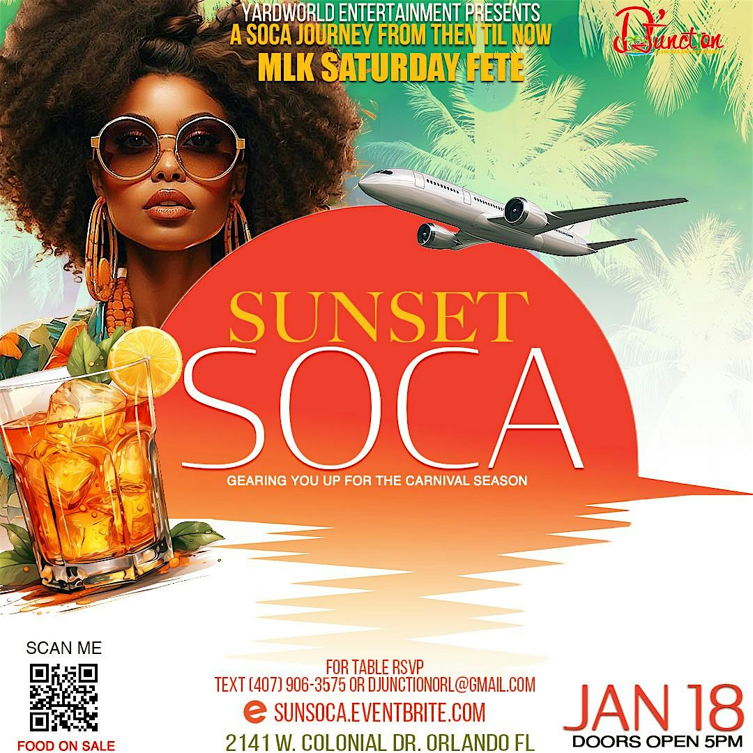 Sunset Soca (A soca journey from then til now) @ D’Junction – Orlando, FL