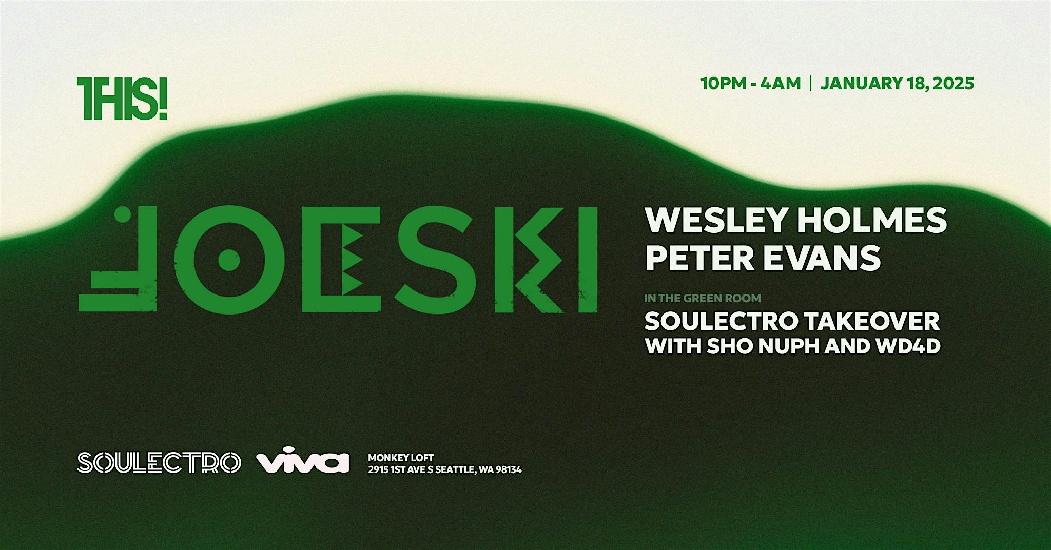 Viva presents THIS! w/ Joeski – Saturday January 18th 2025 – Seattle, WA