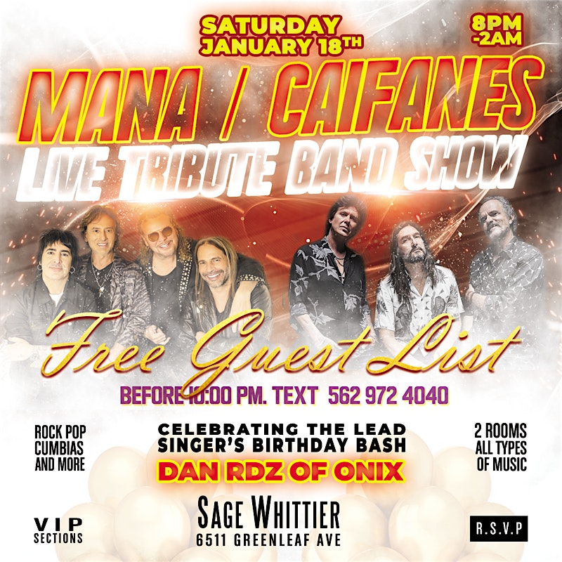 MANA & CAIFANES LIVE TRIBUTE BANDS FREE SHOW AND DANCE PARTY – Whittier, CA