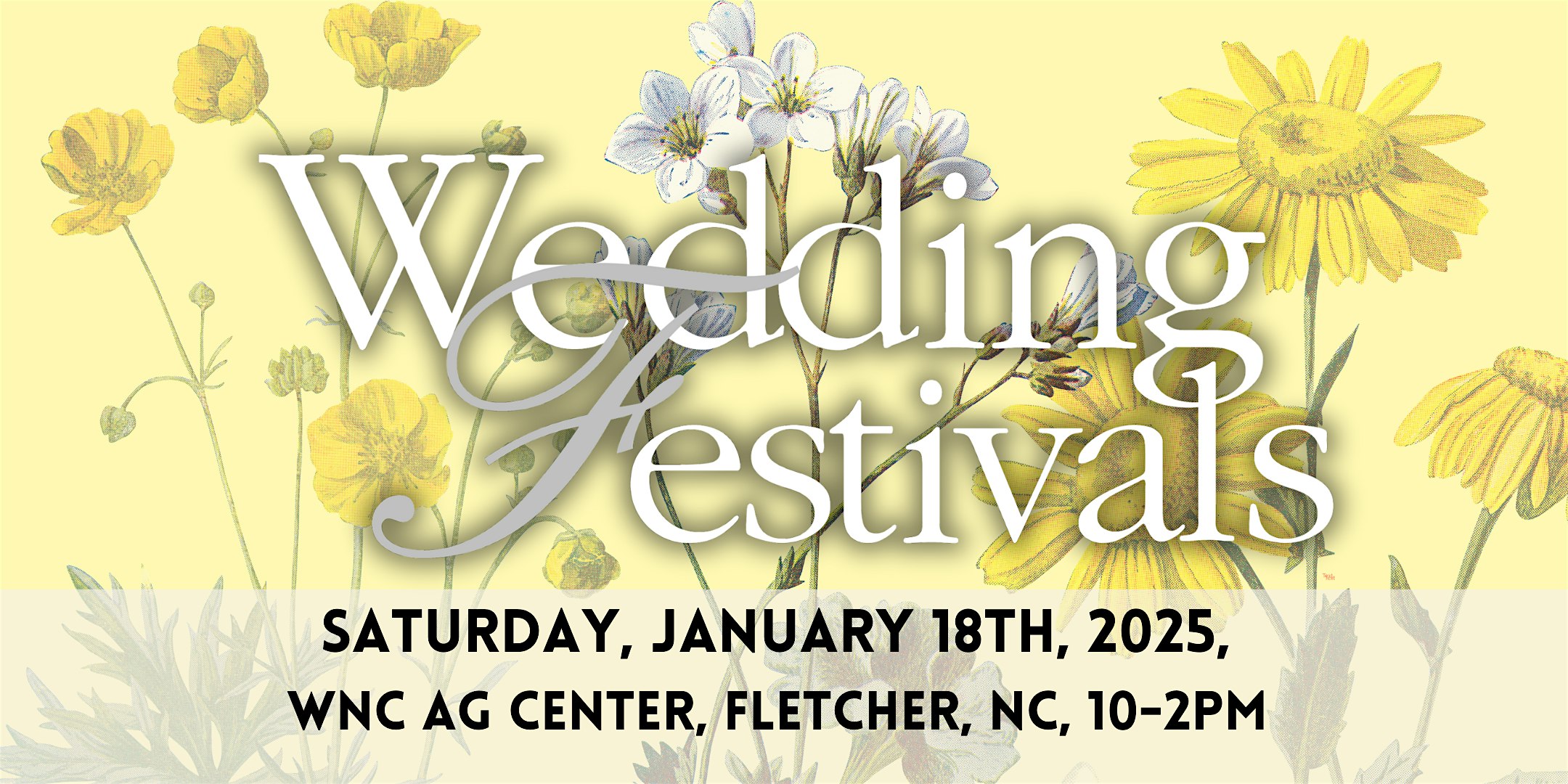 WNC Jan 18th, 2025 Wedding Festival – Fletcher, NC