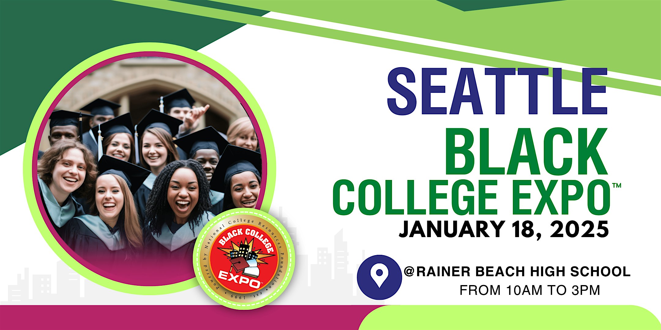 7th Annual Seattle Black College Expo -FREE – Seattle, WA