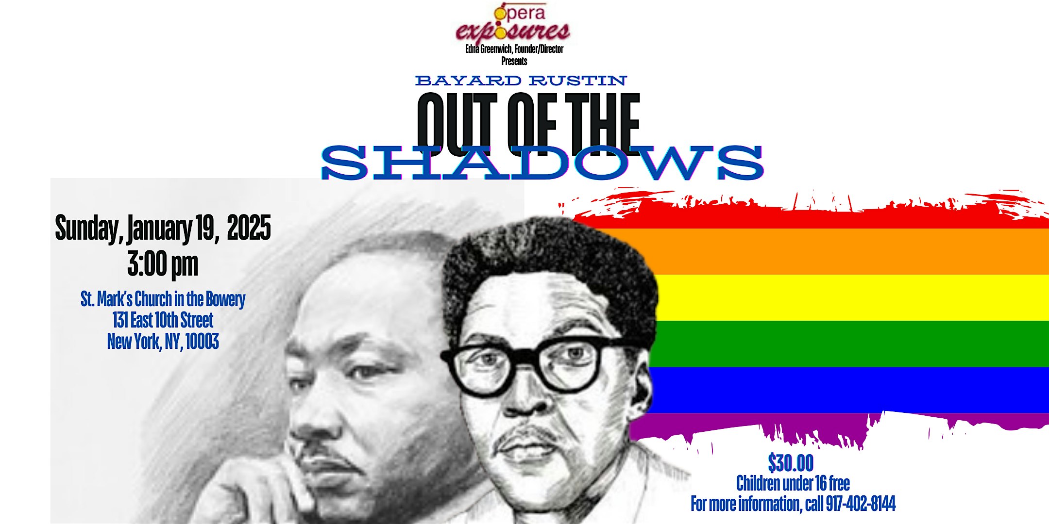 Bayard Rustin – Out of the Shadows – New York, NY