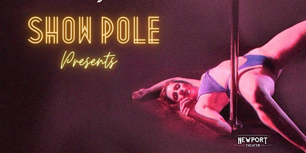 The Terrible Two’s: A Pole Show – Chicago, IL