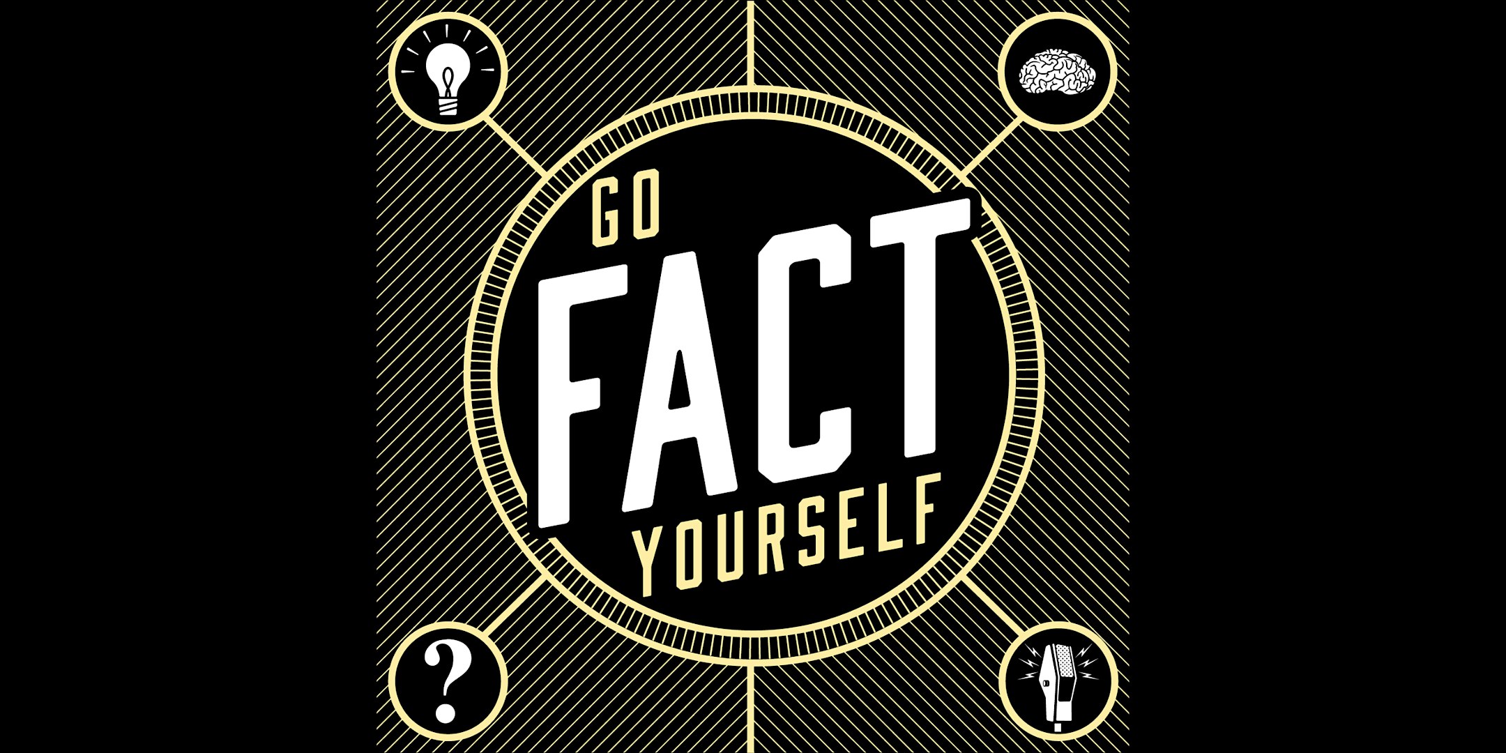 Go Fact Yourself – San Francisco, CA