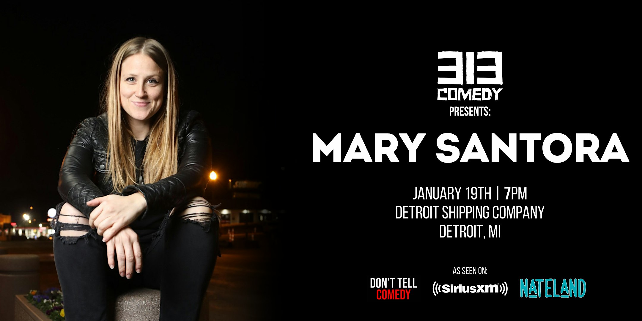 313 Comedy Presents: MARY SANTORA – Detroit, MI