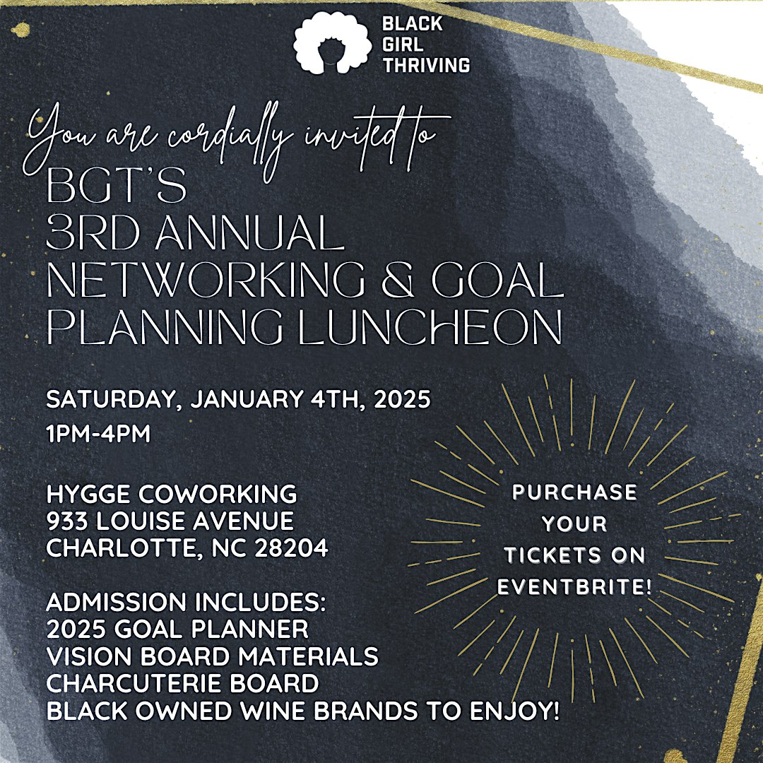 BGT Presents: The 3rd Annual Networking & Goal Planning Luncheon – Charlotte, NC