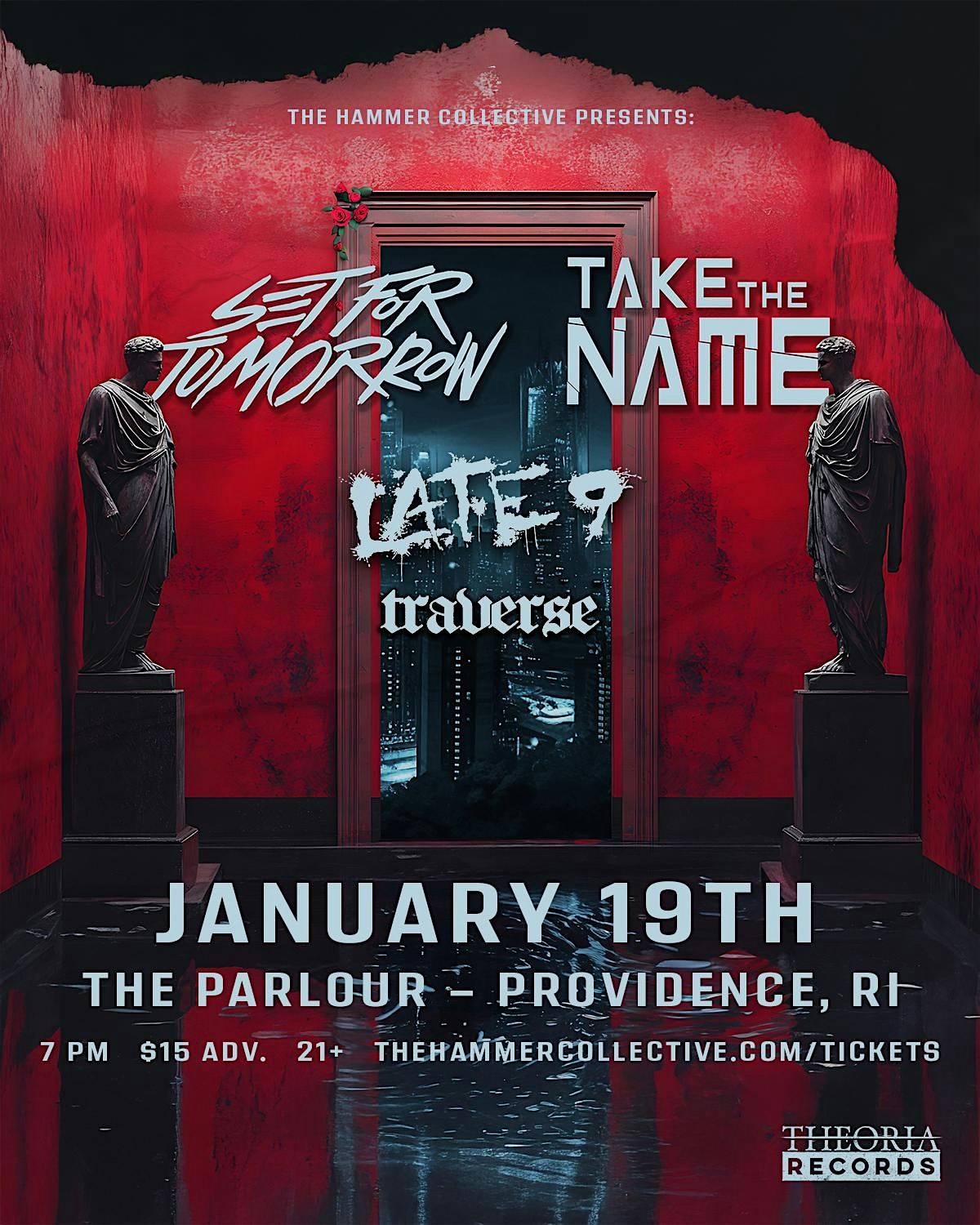 Set For Tomorrow / Take The Name / Late 9 / Traverse – Providence, RI