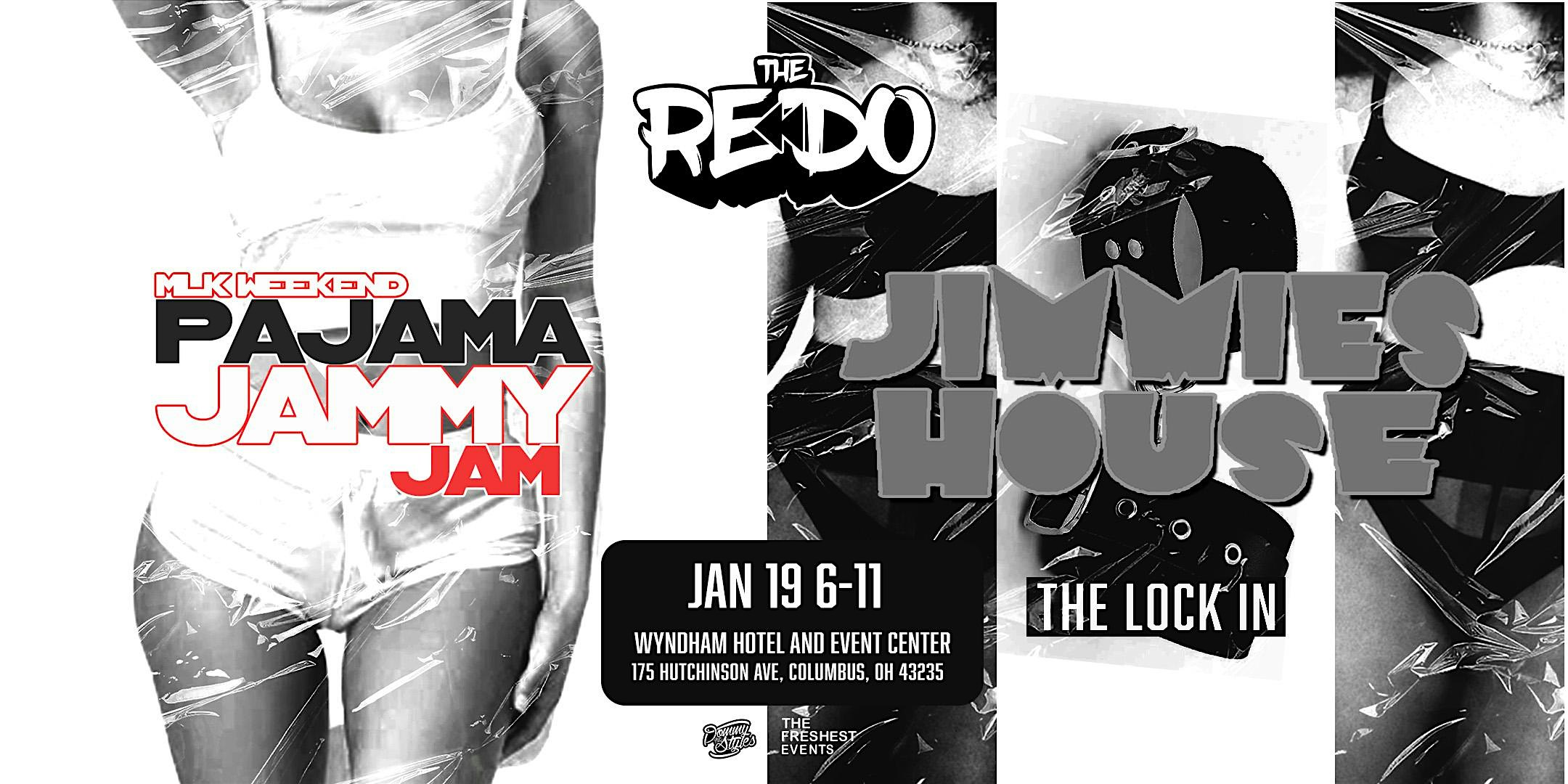 TFE Presents the MLK Weekend ReDO Pajama Jammy Jam/Jimmie’s House Lock-in – Columbus, OH