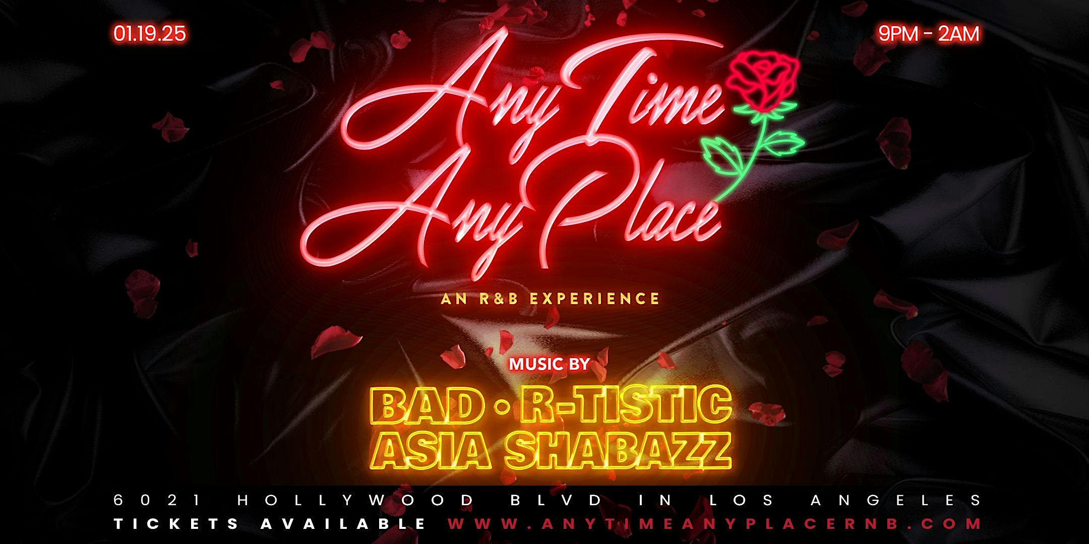 Any Time, Any Place RnB Experience – Los Angeles, CA