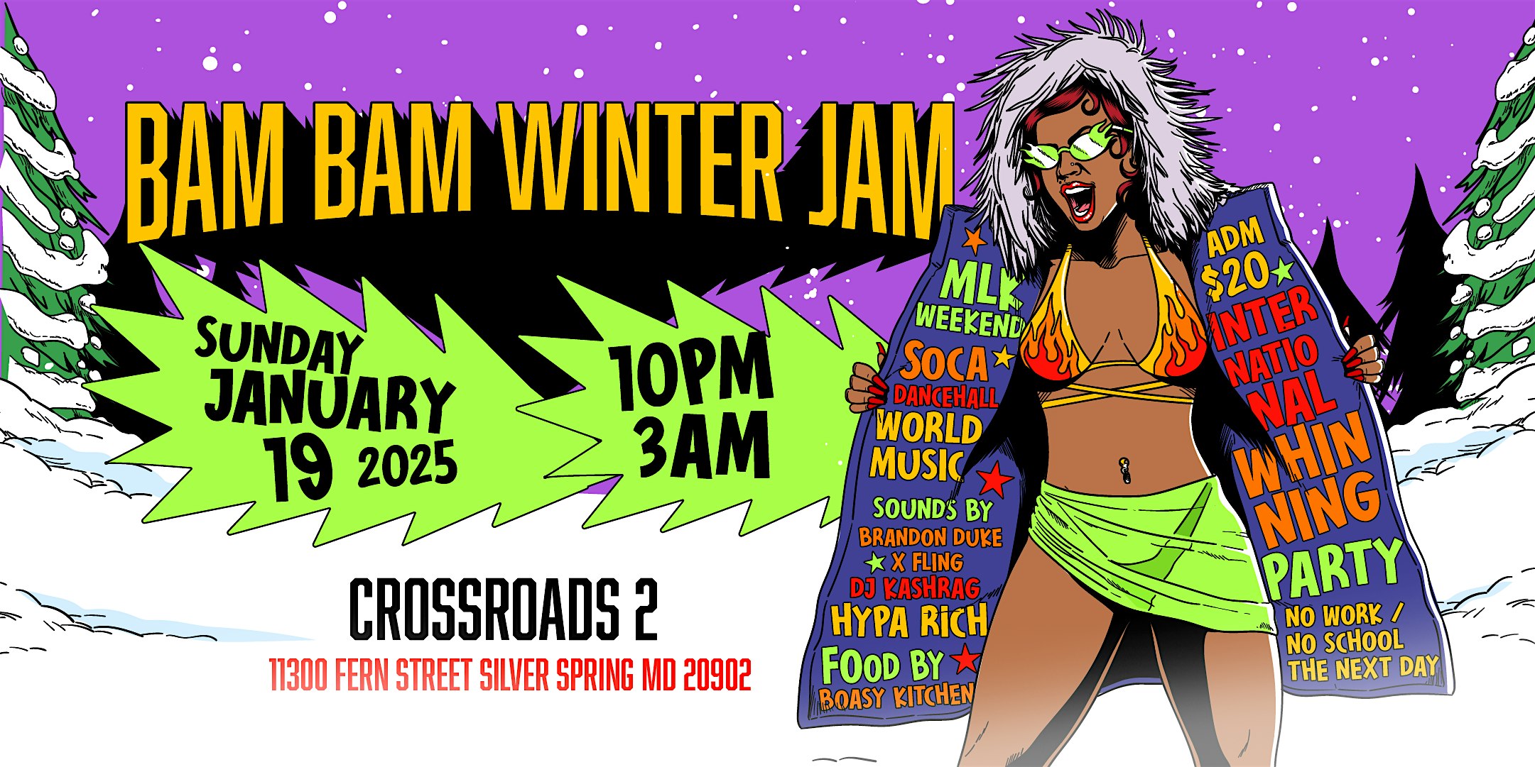 BAM BAM WINTER JAM “INTERNATIONAL WHINNING PARTY” – Wheaton-Glenmont, MD