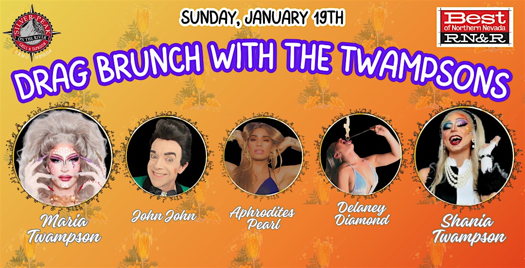 Drag Brunch With The Twampsons – Reno, NV