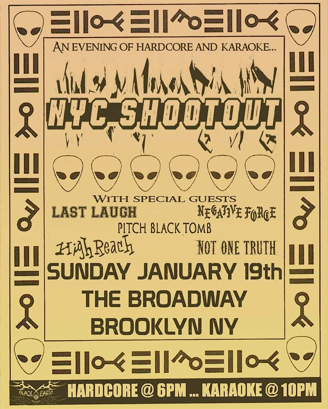 NYC Shootout w/ Last Laugh, Negative Force, Pitch Black Tomb, High Reach – Brooklyn, NY