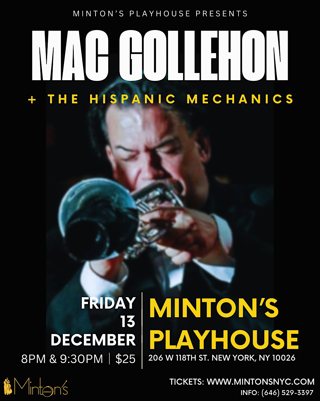 Sun. 01/19: Mac Gollehon & the Hispanic Mechanics @ Minton’s Playhouse NYC – New York, NY