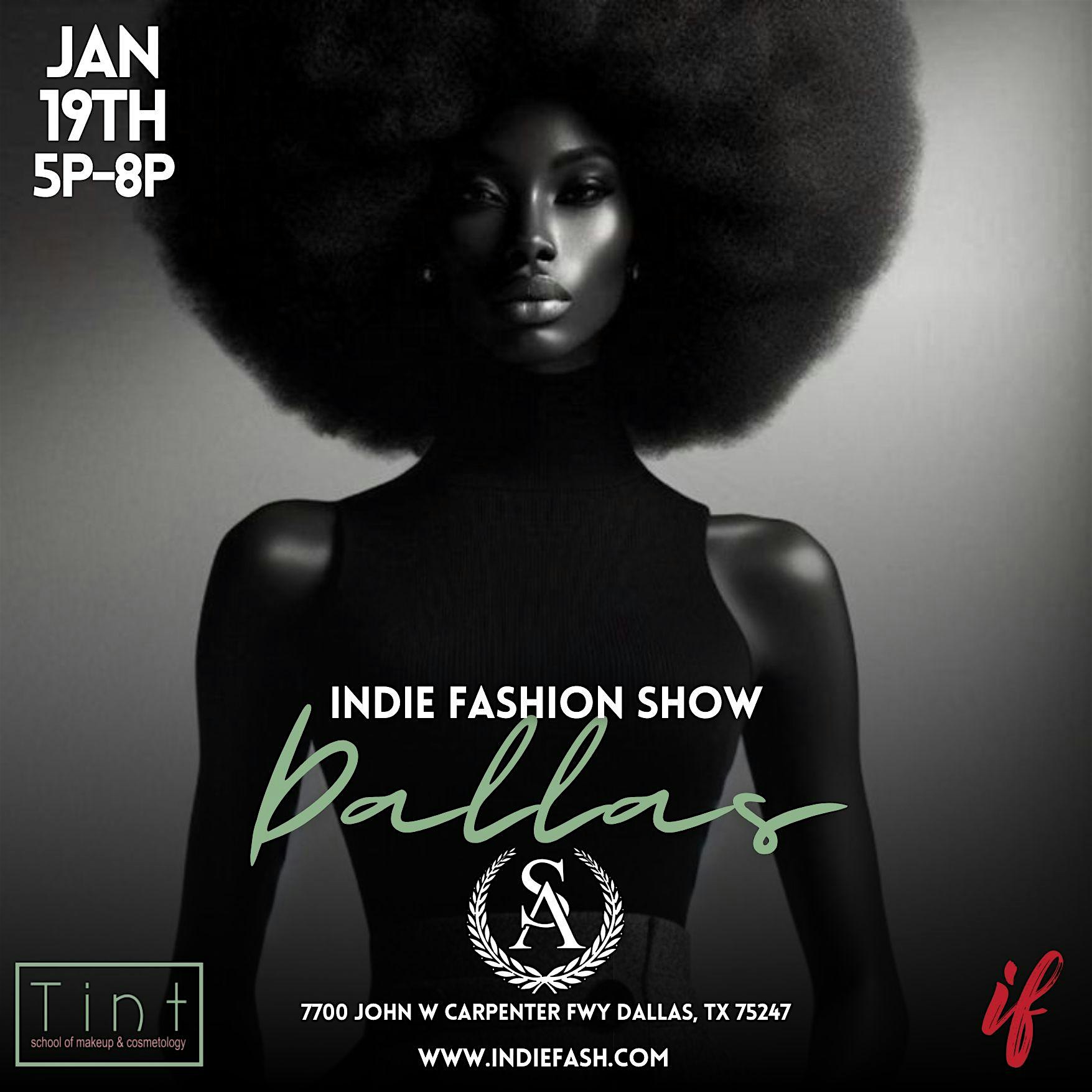 Indie Fashion Show Dallas Edition – Dallas, TX